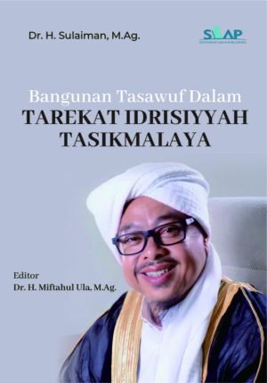 Bangunan Tasawuf Dalam Tarekat Idrisiyyah Tasikmalaya