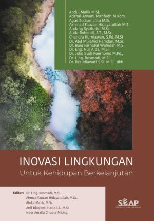 Inovasi Lingkungan untuk Kehidupan Berkelanjutan