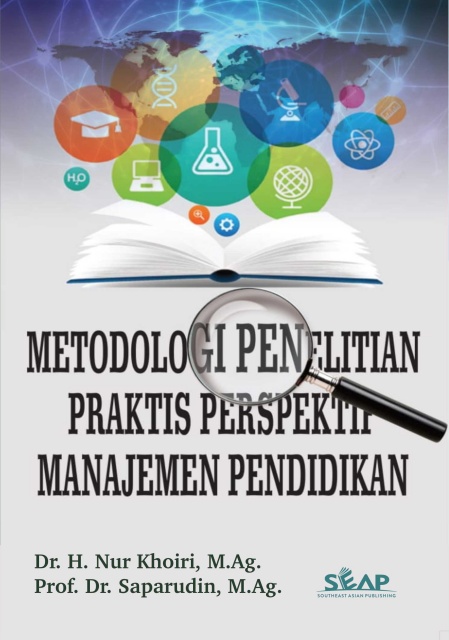 Metodologi Penelitian Praktis Perspektif Manajemen Pendidikan