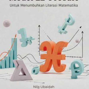 Model LE-Probale untuk Menumbuhkan Literasi Matematika
